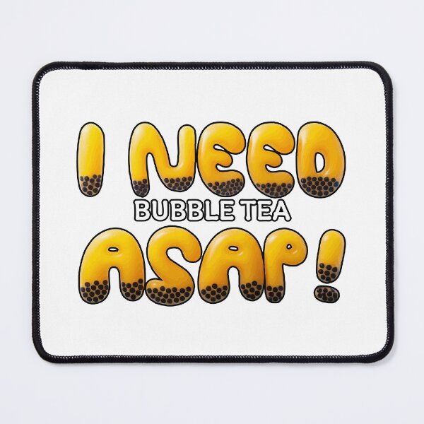 Item preview, I NEED Bubble Tea ASAP – Funny Boba Tea Typography Design designed and sold by beerkee.