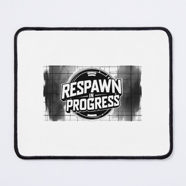 Item preview, Respawn in Progress – Gamer Art designed and sold by Respawned.