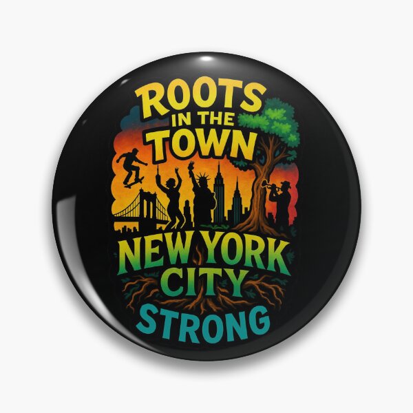 Item preview, Roots in the Town — New York City Strong designed and sold by Myra365Art.