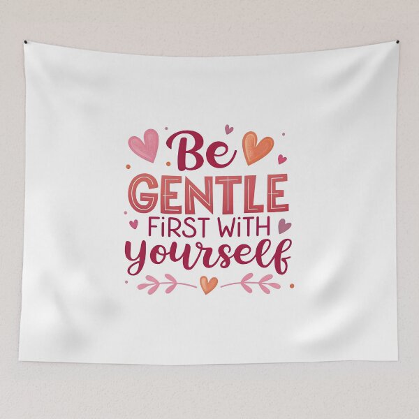 Item preview, Be gentle first with yourself designed and sold by nimmitrends.