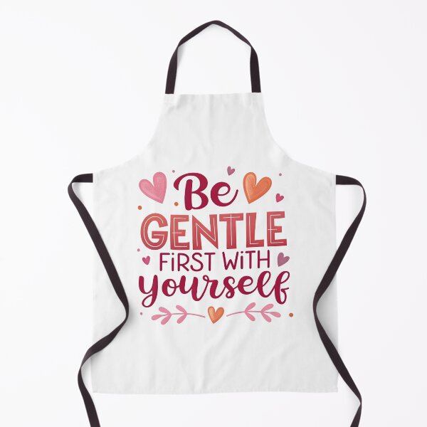 Item preview, Be gentle first with yourself designed and sold by nimmitrends.