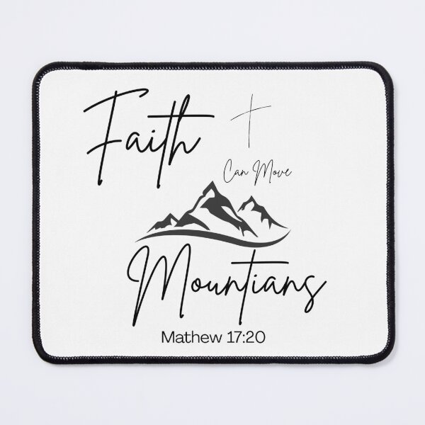 Item preview, Faith Can Move Mountains designed and sold by RnIDesignd.