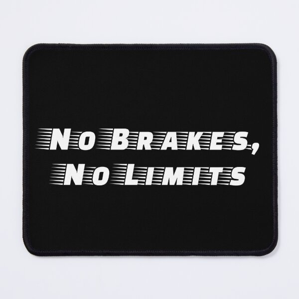 Item preview, No Brakes, No Limits designed and sold by Ninjacatoff.