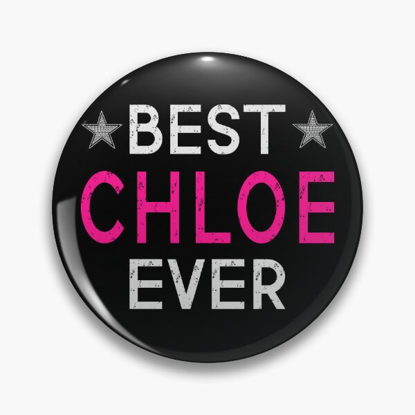 Item preview, Best Chloe Ever designed and sold by Jeallan Designs.