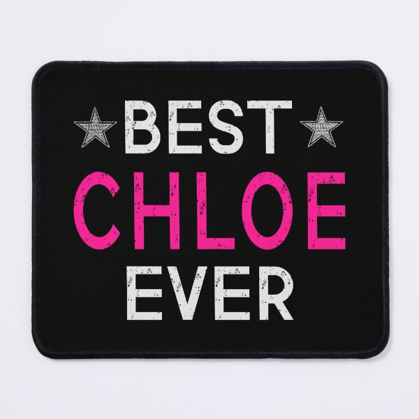 Item preview, Best Chloe Ever designed and sold by Jeallan Designs.