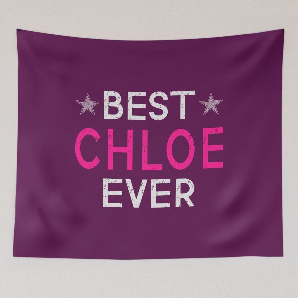Item preview, Best Chloe Ever designed and sold by Jeallan Designs.