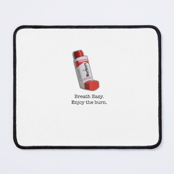 Item preview, Breath Easy. Enjoy the Burn. designed and sold by BinzerLabs.