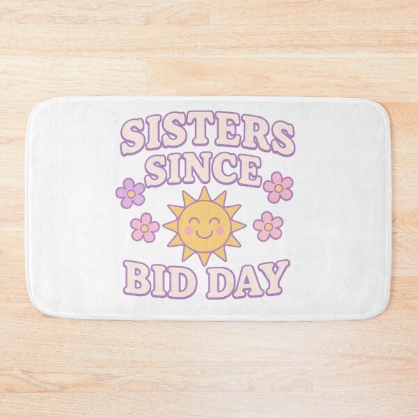 Item preview, Sisters Since Bid Day designed and sold by GlitteringPixie.