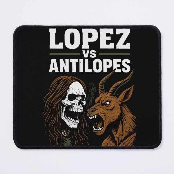 Item preview, Lopez vs Antilopes designed and sold by moosesclub.