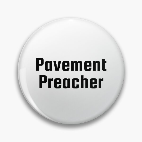Item preview, Pavement Preacher designed and sold by Ninjacatoff.