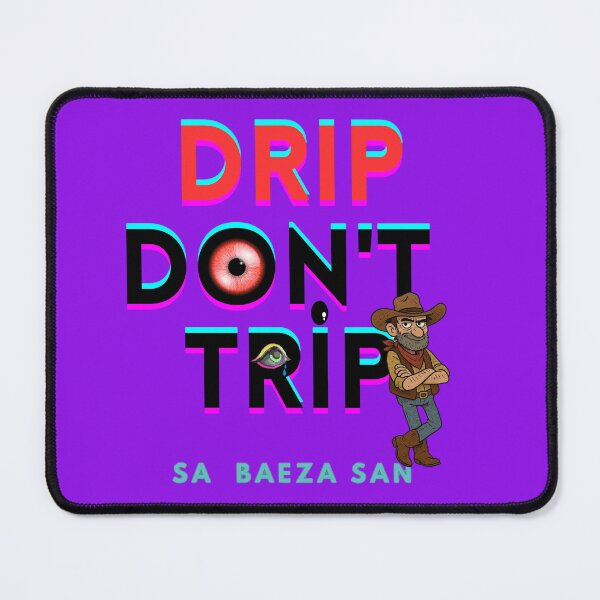 Item preview, Drip Don’t Trip design, old man with drip, cool vintage dude, stylish slang art, drip slang illustration designed and sold by Zachlogic.