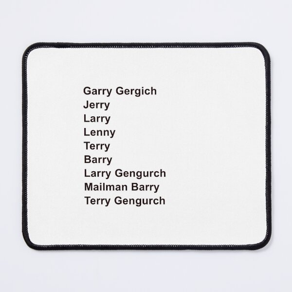 Item preview, Jerry Gergich Aliases – Parks and Recreation Funny Quote Design designed and sold by from here 2 mars.