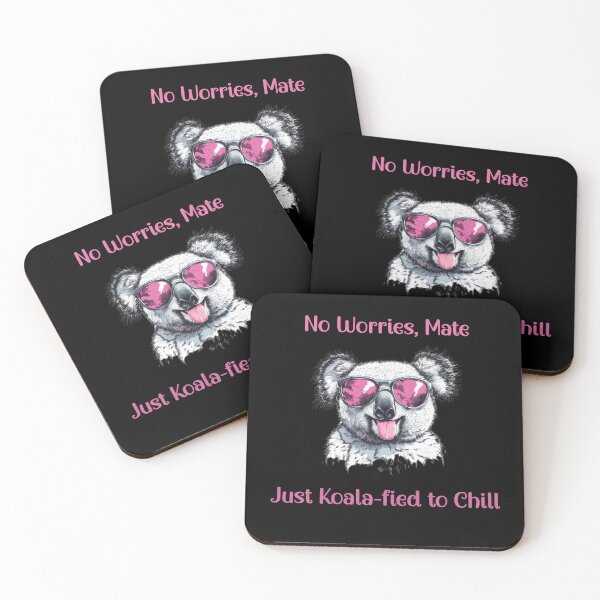 Item preview, No Worries Mate Funny Koala Chill Aussie Saying designed and sold by Maggiepeshop.