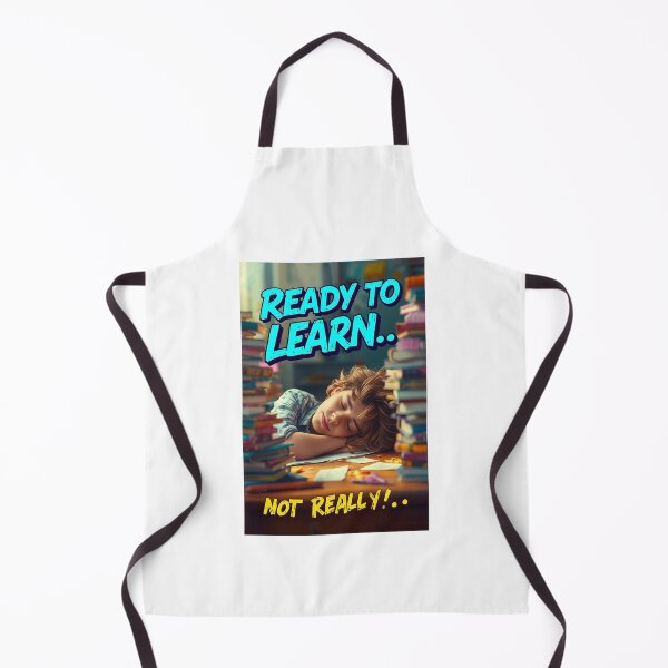 Item preview, Ready to Learn? Not Really – Funny Back to School Sarcastic Student Design designed and sold by bgrzblkdigital.