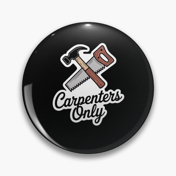 Item preview, Carpenters Only designed and sold by Mateusz Majcherek.