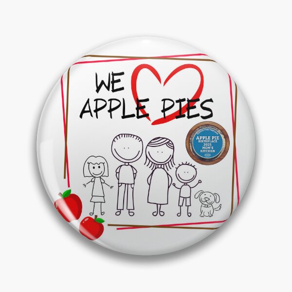 Item preview, We Love Mom's Homemade Apple Pies. designed and sold by MPC-Mince-Pies.