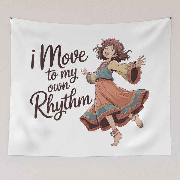 Item preview, I move to my own rhythm designed and sold by BohoShopHU.