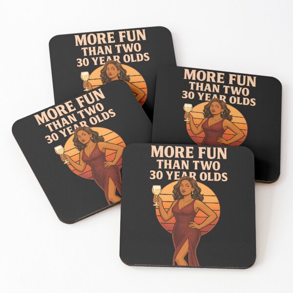 Item preview, Classy, Sassy & a Bit Past 30 – More Fun Than Two 30 Year Olds designed and sold by I AM BRO.