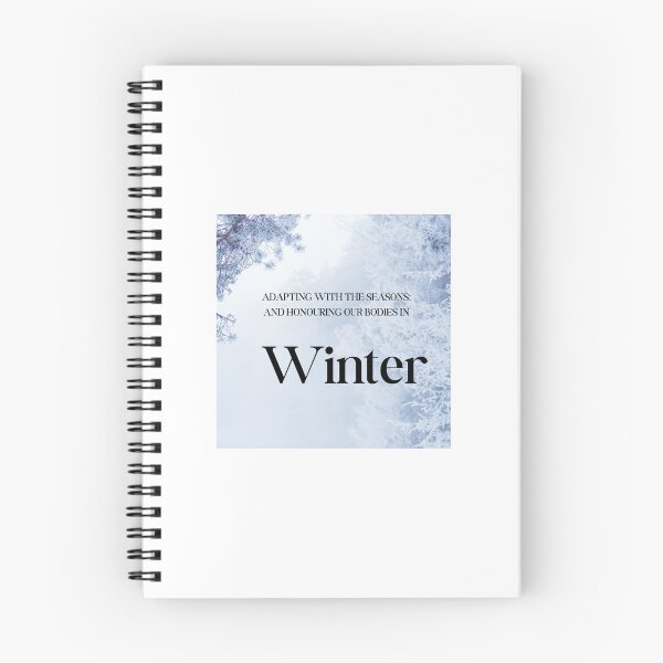 Item preview, Honor your body’s rhythm by adapting through winter. designed and sold by InsightTC.