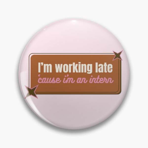 Item preview, Intern, I'm working late  designed and sold by MajorTomislav.