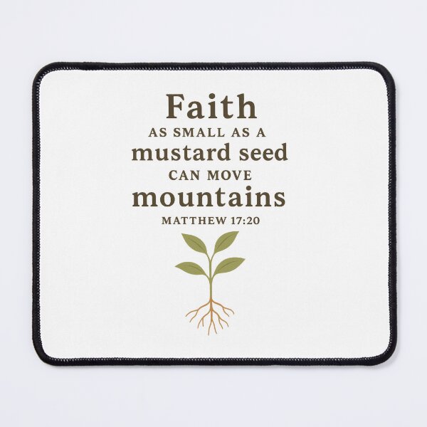 Item preview, Matthew 17:20 – Mustard Seed Faith Scripture Nature Art designed and sold by NovaMoodCo.