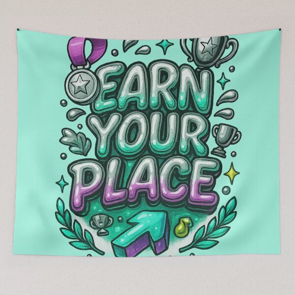 Item preview, EARN YOUR PLACE – Chrome Liquid Motivational Design designed and sold by RedHow.