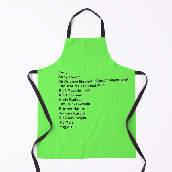 Item preview, Andy Dwyer Aliases – Parks and Recreation Funny Quote Design designed and sold by from here 2 mars.