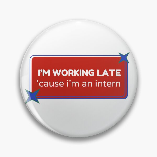 Item preview, Intern, I'm working late designed and sold by MajorTomislav.