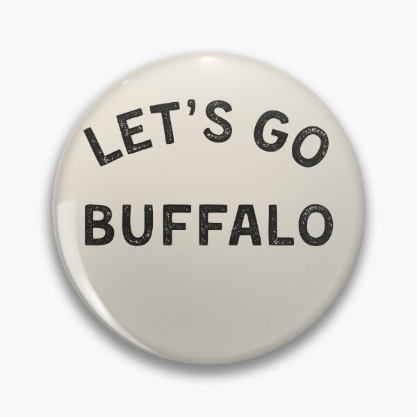 Item preview, LET'S GO BUFFALO designed and sold by DesignCollectiv.