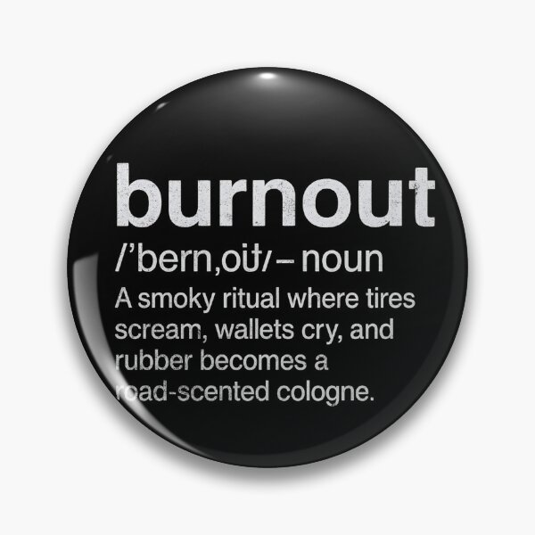 Item preview, Burnout Definition Funny Drag Racing Car Enthusiast designed and sold by CarantinedChaos.