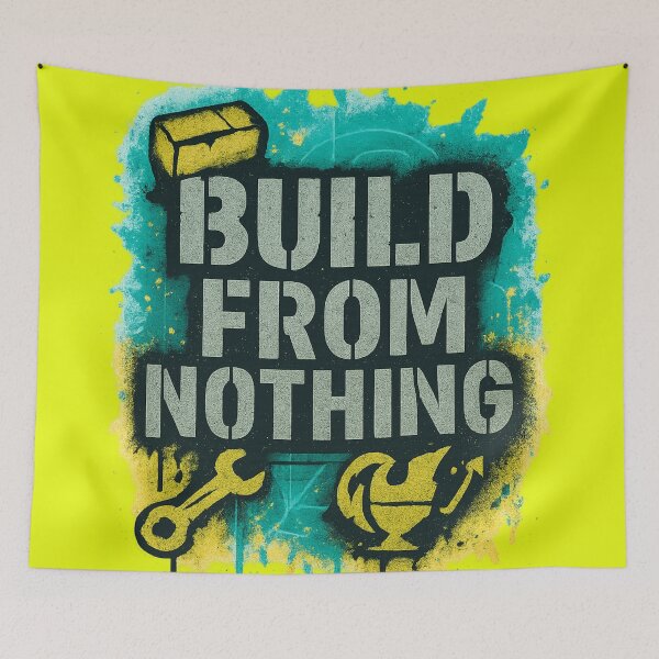 Item preview, Build From Nothing – Grunge Graffiti Stencil Motivation designed and sold by RedHow.