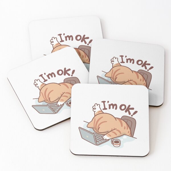 Item preview, Funny Tired Cat at Work – I'm OK Cute Kawaii Illustration designed and sold by New Dragon.