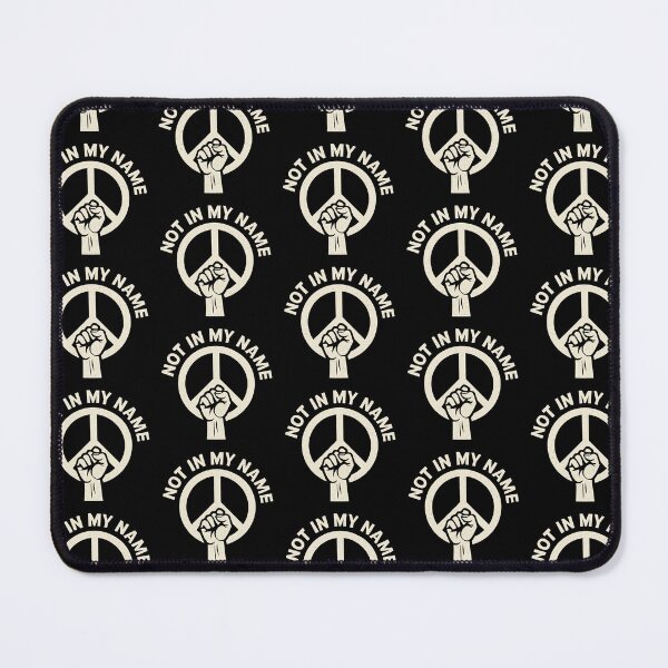 Item preview, Not In My Name Peace Sign designed and sold by Woop Woop .