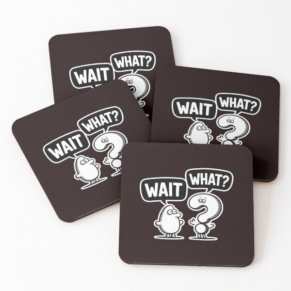Item preview, Wait what designed and sold by WAISLYV.
