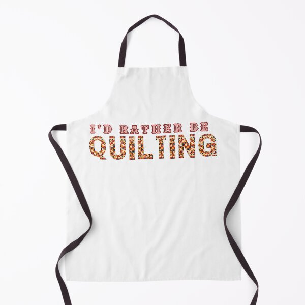 Item preview, I'd Rather Be Quilting - Quilting Lover - Funny Quilter designed and sold by Wiss2Arts.
