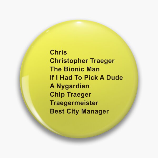 Item preview, Chris Traeger Aliases – Parks and Recreation Funny Quote Design designed and sold by from here 2 mars.