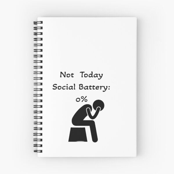 Item preview, Not Today, Social Battery: 0% designed and sold by ClickndCart.