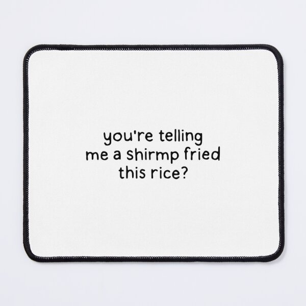 Item preview, Shrimp fried rice designed and sold by dontqu0teme.
