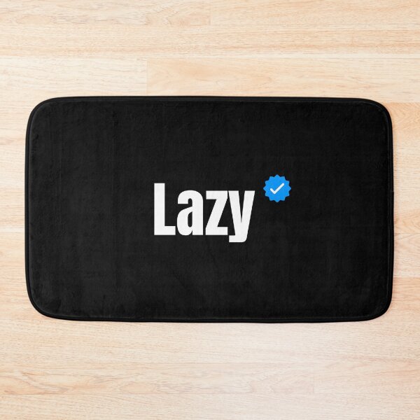 Item preview, Lazy - For the Lazy Person in Your Life designed and sold by vibeytrendy.
