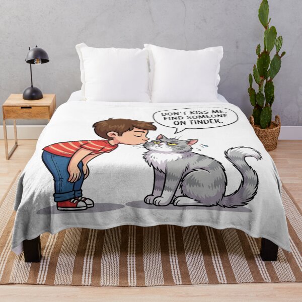 Item preview, cute cat don't kiss me, find someone on tinder designed and sold by Uglyandcute.