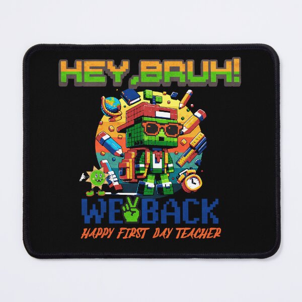 Item preview, Hey Bruh we back teacher tee Teacher Humor Back to School Apparel designed and sold by Millionaireboss.