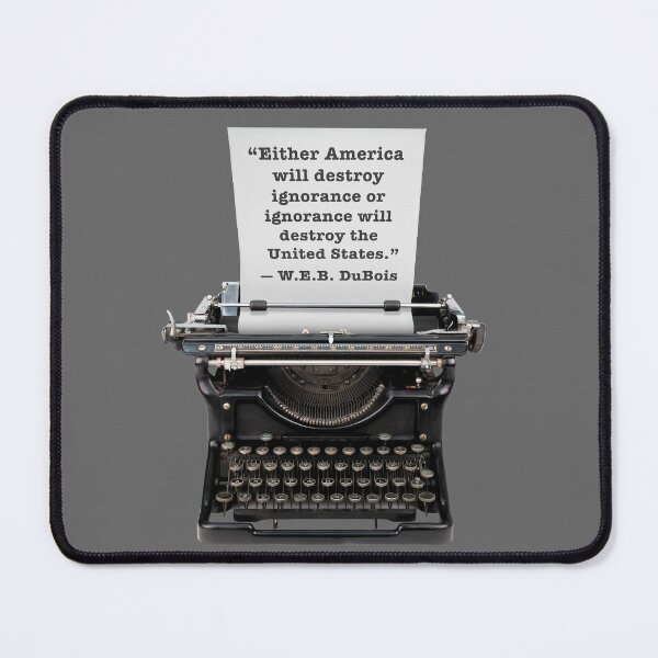 Item preview, DuBois Quote on Typewriter designed and sold by travelwitheric.