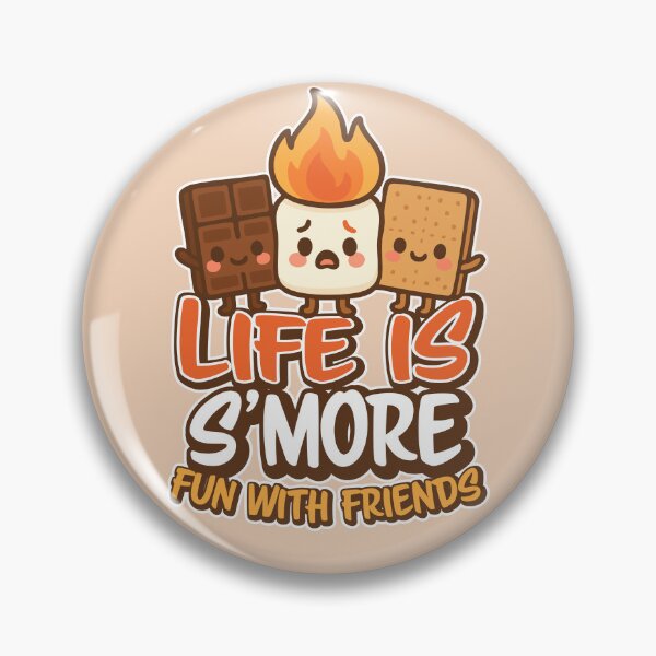 Item preview, Life is S’more Fun With Friends designed and sold by unit3collective.