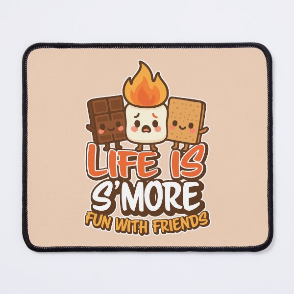 Item preview, Life is S’more Fun With Friends designed and sold by unit3collective.