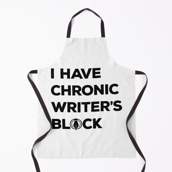 Item preview, I Have Chronic Writer's Block Logo designed and sold by My Hideaway Club.