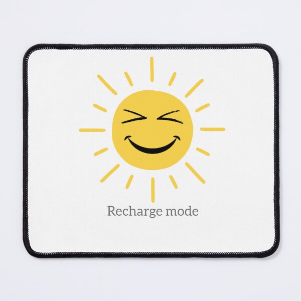 Item preview, Recharge Mode – Smiling Sun Self-Care Design designed and sold by Geafixy.