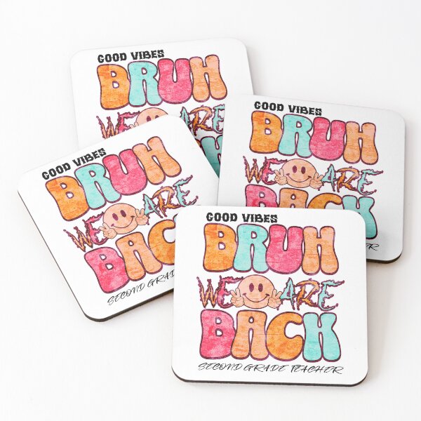 Item preview, Good Vibes Bruh We Are Back Second Grade Teacher Back to School Teacher Apreciation Second Grade gift designed and sold by Millionaireboss.