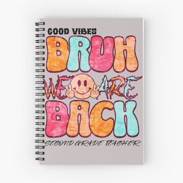 Item preview, Good Vibes Bruh We Are Back Second Grade Teacher Back to School Teacher Apreciation Second Grade gift designed and sold by Millionaireboss.