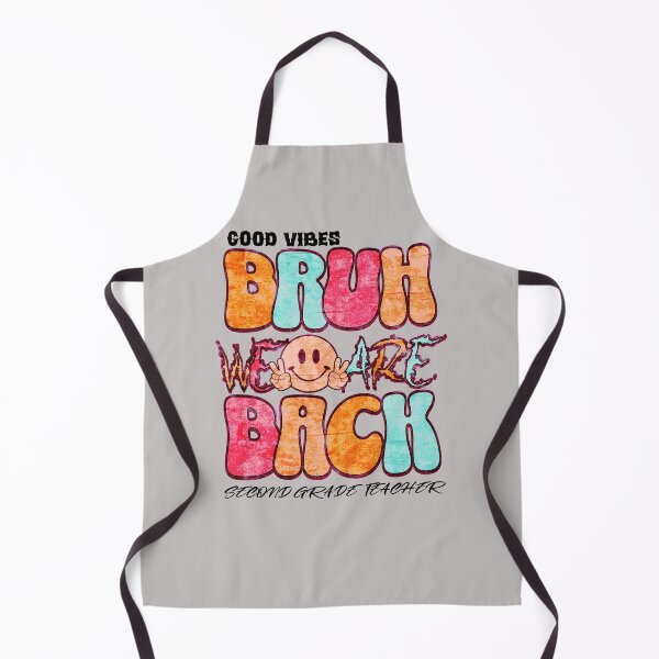 Item preview, Good Vibes Bruh We Are Back Second Grade Teacher Back to School Teacher Apreciation Second Grade gift designed and sold by Millionaireboss.