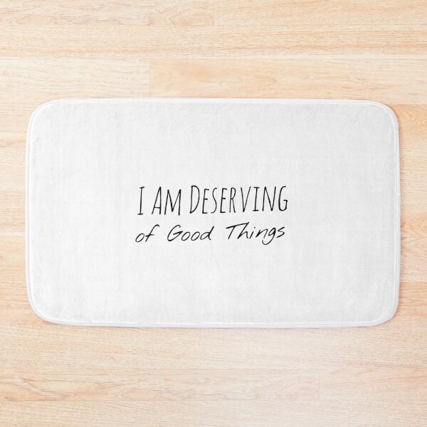 Item preview, I Am Deserving of Good Things – Worthiness Affirmation Print  designed and sold by Camila  Ardila.